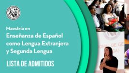 Esta es la imagen promocional de la lista de admitidos a la Maestría en Enseñanza del Español como Segunda Lengua y Lengua Extranjera del ICC.