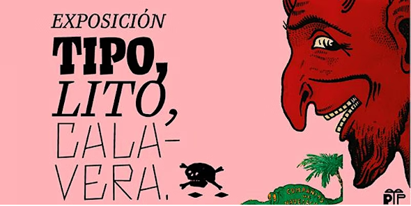 Diseño gráfico promocional de la exposición "Tipo, lito, calavera. Historias del diseño gráfico en Colombia", nueva exposición que se exhibe desde el 28 de septiembre de 2022 en la Casa Republicana de la Biblioteca Luis Ángel Arango.