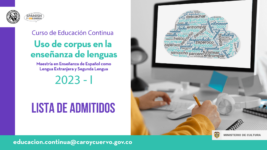 Diseño gráfico que provee información acerca de la lista de admitidos al curso "Uso de corpus en la enseñanza de lenguas".