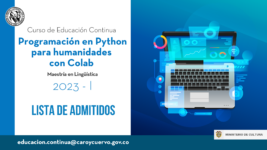Diseño gráfico que provee información sobre la lista de admitidos al curso "Programación en Python para humanidades con Colab".