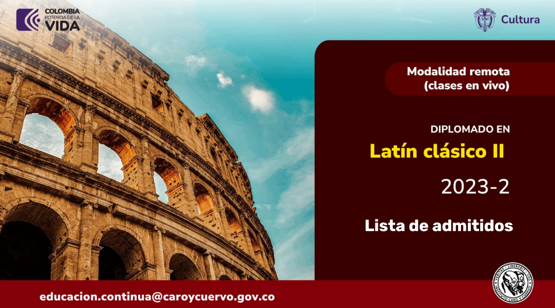 Diseño gráfico que provee información sobre la lista de admitidos al diplomado en Latín clásico II.