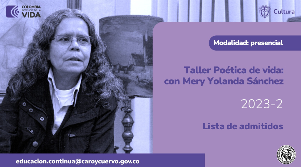 Diseño gráfico que acompaña la lista de admitidos al taller Poética de vida (con Mery Yolanda Sánchez).