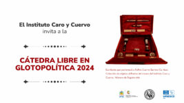 Diseño gráfico que invita a participar en la Cátedra Libre en Glotopolítica, espacio organizado por el Instituto Caro y Cuervo.